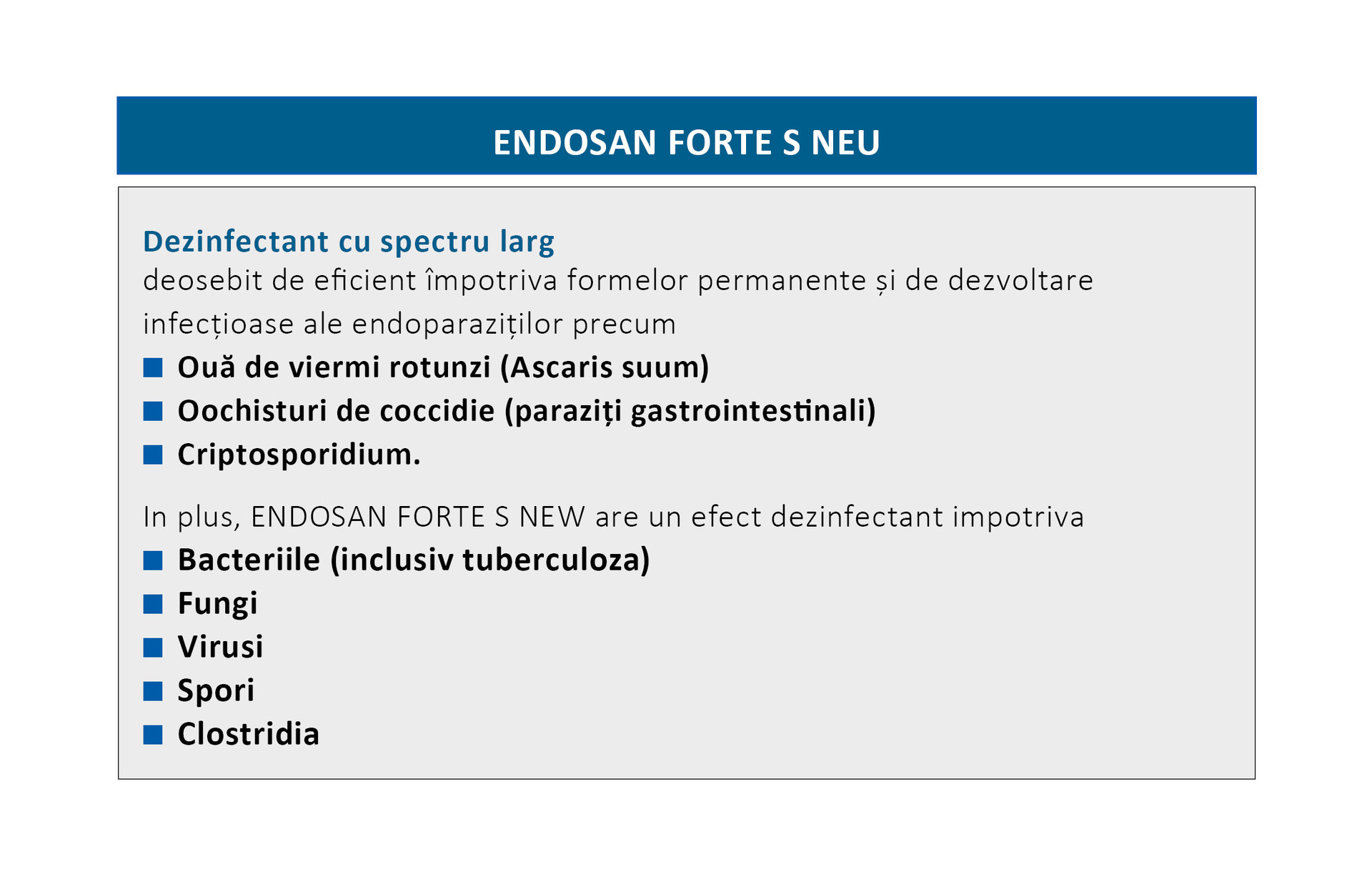 Efecte și domenii de aplicare ale ENDOSAN FORTE S NEU